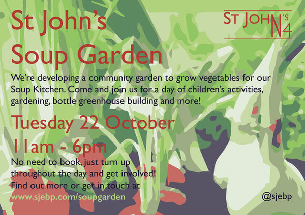 Poster for the St John's Soup Garden helpers day in 2019.